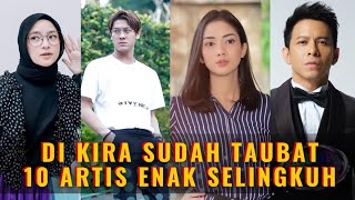 Terlihat Harmonis 10 Pasangan Artis Yang Ketahuan Selingkuh