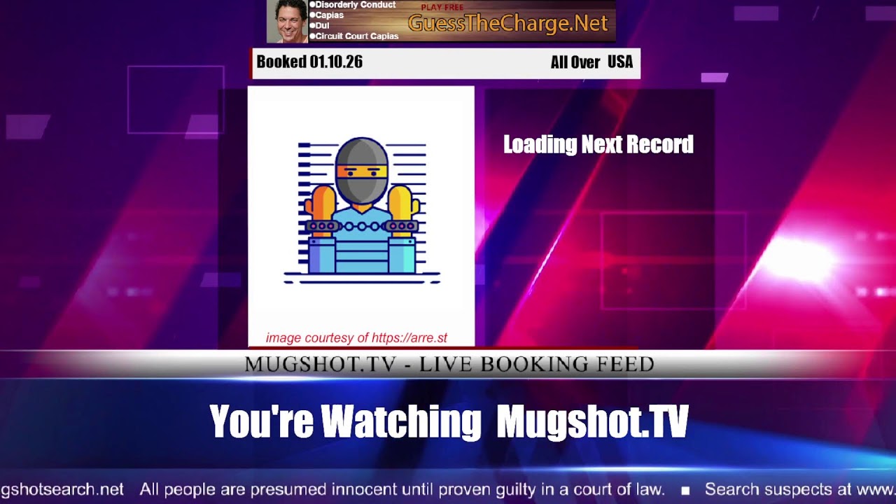 Mugshot TV - Live Arrest Booking Video Stream