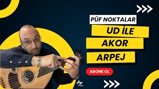Ud Ile Akor Ve Arpej Ud’da Çok Sesli Çalışmalar Ve Modern Yaklaşımlar