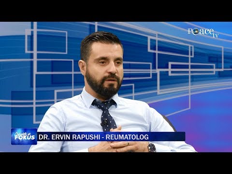 47. Dhimbja e kyçeve dhe artriti reumatoid - Dr. Ervin Rapushi - Reumatolog