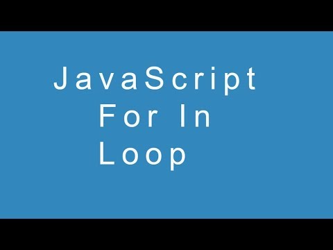 JavaScript For In Loop