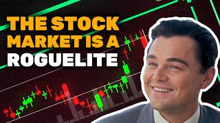 The Stock Market is a Rogue-Lite (if u think about it)