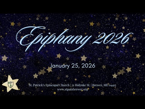 Third Sunday after Epiphany, January 25, 2026, Holy Eucharist