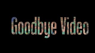 SCHS Class of 2015 | Goodbye Video