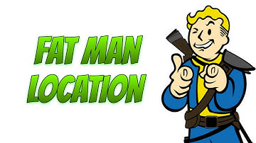 Fallout 4: Fat Man Location