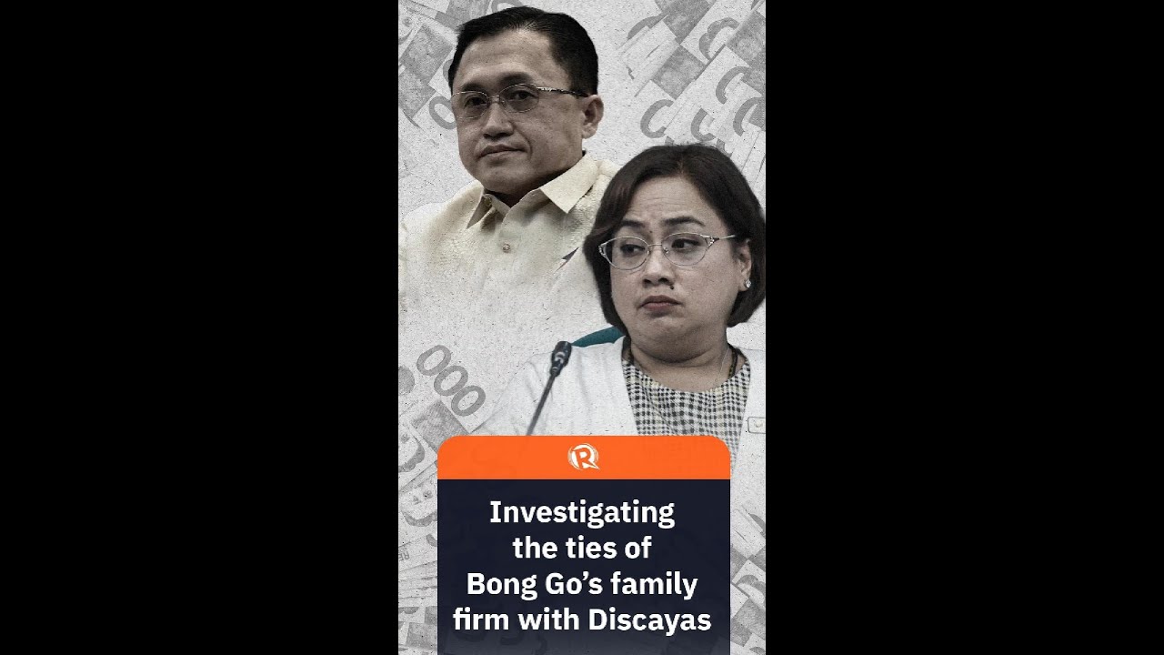 Investigating the ties of Bong Go's family firm with Discayas