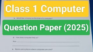 Class 1 Computer Question Paper (2025) / Grade 1 Computer /class 1 half yearly question paper 