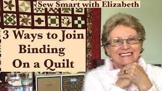 3 Ways To Join Binding on a Quilt (Handy Hint 02)