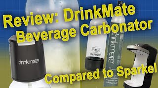 Review: DrinkMate Beverage Carbonator (and comparison w/ Sparkel)