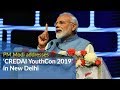 PM Narendra Modi addresses 'CREDAI YouthCon 2019' in New Delhi