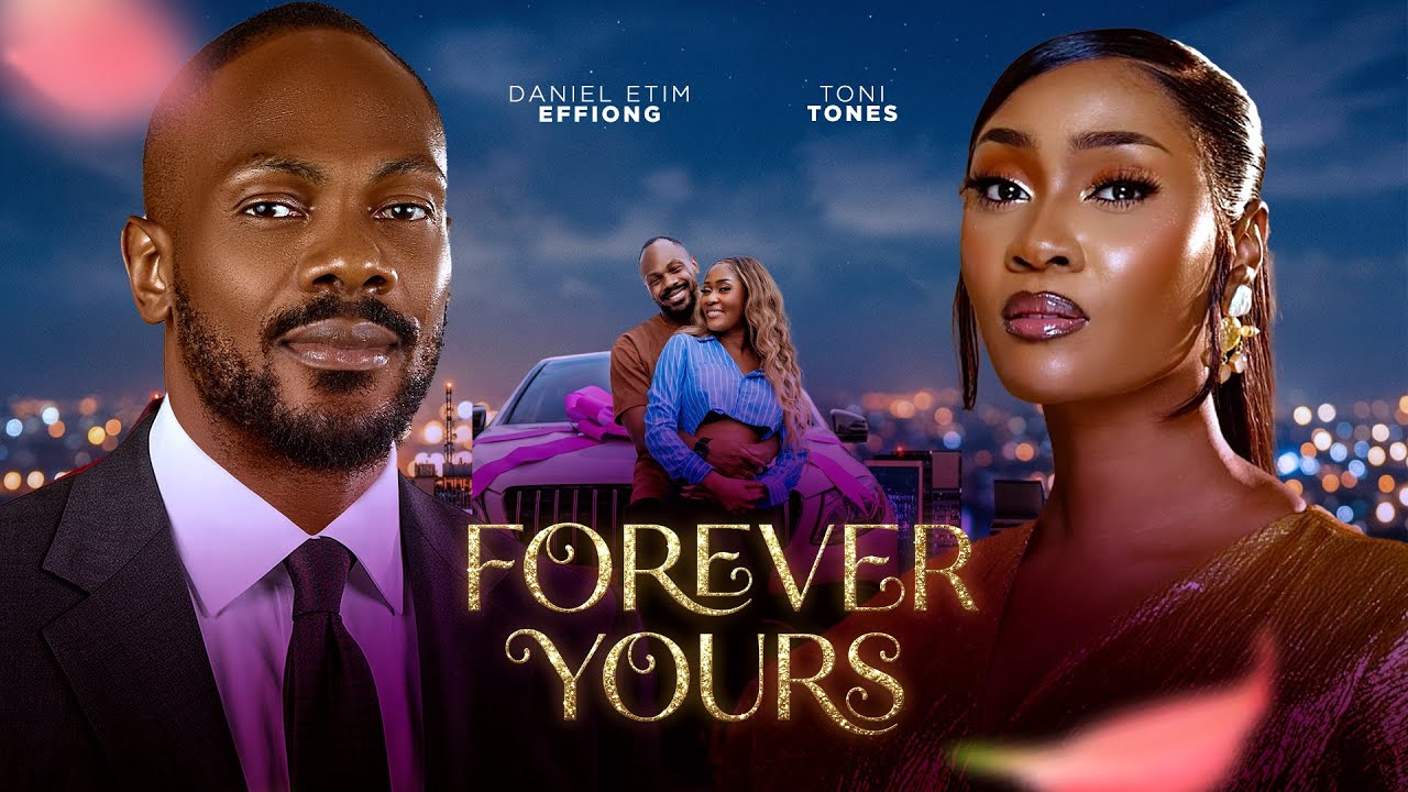 FOREVER YOURS - Nigerian movies 2026/ lastest full movies/ Lastest nollywood romantic movie