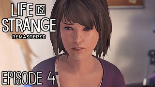 Life is Strange: Remastered Episode 4 Gameplay Walkthrough
