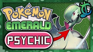 Can You Beat Pokémon Emerald With ONLY PSYCHIC TYPES? (Hardcore Nuzlocke, No Items/Overleveling)