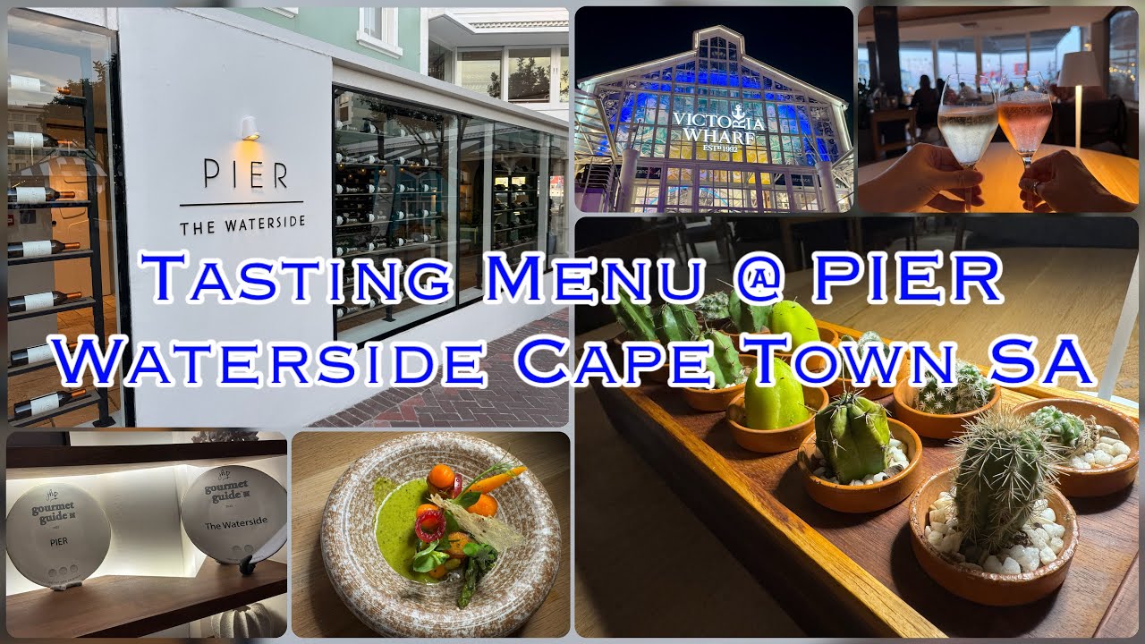 Delish USD108 per person tasting menu @ Pier The Waterside @ V&A Waterfront, Cape Town South Africa.