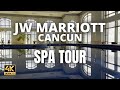 JW Marriott Cancun SPA tour and walk through | Luxury SPA is now open! | March 2021[4K]