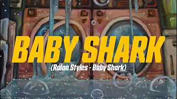 Ralan Styles - Baby Shark (Lyric Video) | choppa sound like baby shark, 'cause it go doo-doo-doo