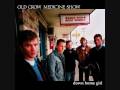 Old Crow Medicine Show  - Fall On My Knees