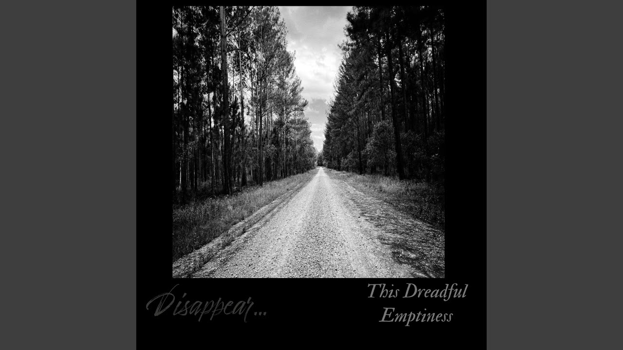 This Dreadful Emptiness