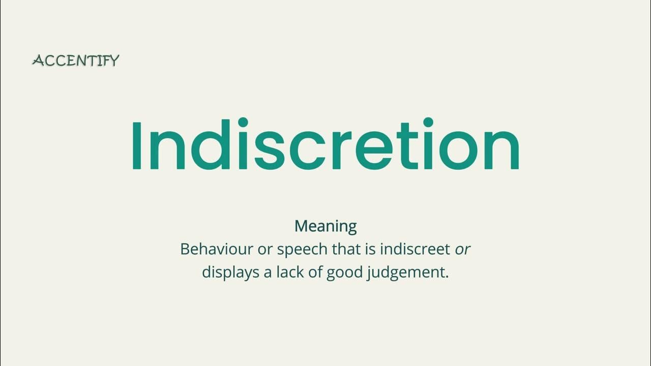 Indiscretion (Pronunciation and Meaning) YouTube