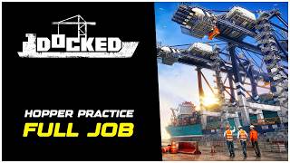 Docked How to Complete the Hopper Practice Job (Full Walkthrough)