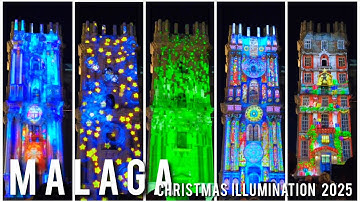 MALAGA 🇪🇦  Cathedral Christmas Illumination 2025 Video Mapping Show [4K]