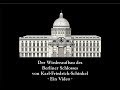 Der Wiederaufbau des Berliner Schlosses 1991-2018