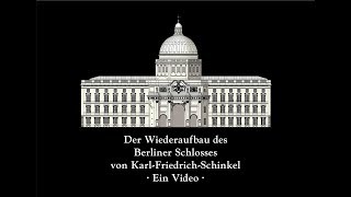 Der Wiederaufbau des Berliner Schlosses 1991-2018