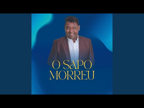 O Sapo Morreu