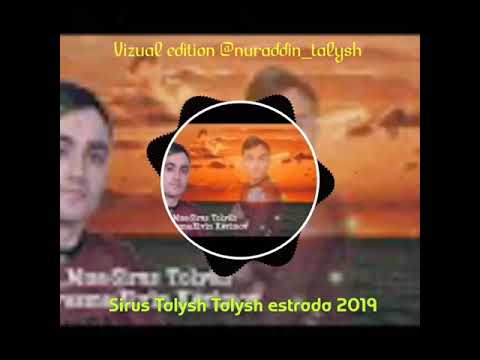 Sirus Talysh Talysh estrada 2019 🎙️ Full Vizual version