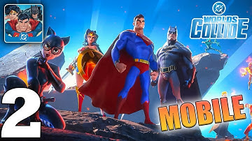 Dc world Collide: Gameplay Walkthrough Part 2 (IOS,Android)