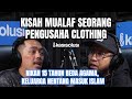 Kisah mualaf pengusaha clothing semoga bapak gue gak nonton gue bongkar semua disinii nico