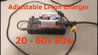 DIY ADJUSTIBLE Lithium Battery Charger up to 60v