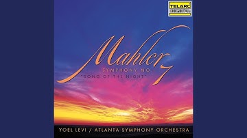 Mahler: Symphony No. 7 in E Minor "Song of the Night": III. Scherzo. Schattenhaft (Fließend,...
