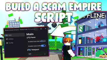 *NEW* Build a Scam Empire! Script (PASTEBIN 2025) (AUTO COLLECT ,AUTO SELL ,BUY SCAMMER )