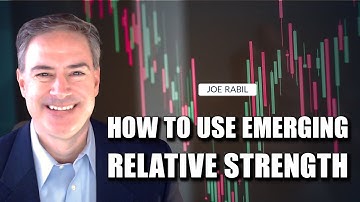How to Use Emerging Relative Strength | Joe Rabil | Stock Talk (02.23.23)