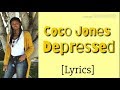 Coco Jones - Depressed (Official Lyrics)