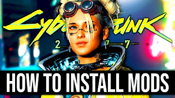 Mods installeren voor Cyberpunk 2077