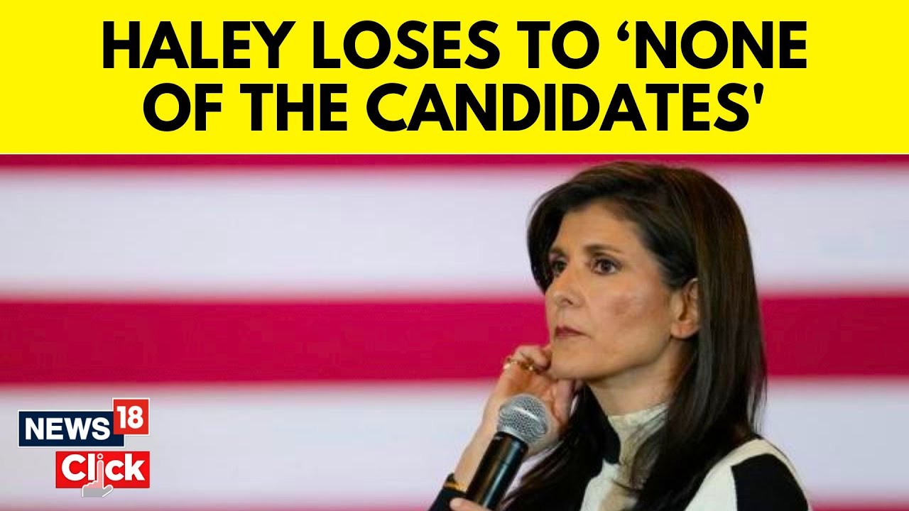 'None of these candidates' embarrasses Haley in Nevada primary ...