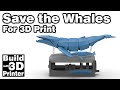 Save the Whales (Kinetic Whales) for 3D Print