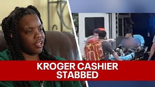 Fort Worth Kroger cashier stabbed by armed robber recalls terrifying ordeal