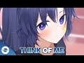 Nightcore - Think Of Me (Blanke ft. SOUNDR) - (Lyrics)