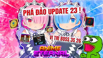 Hành Trình Phá Đảo Update 23 Trong Anime Eternal - Vũ trụ GameXplorer