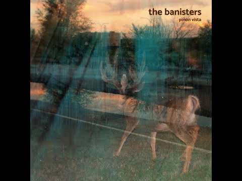 The Banisters - Weary Pilgrim