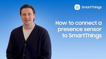 How to connect a presence sensor to SmartThings
