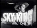 Sky King - The Wild Man, Full Episode Classic Western TV