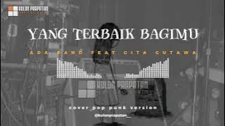 Download lagu Yang Terbaik Bagimu ~ Cover Pop Punk ( Ada Band feat Gita Gutawa ) #covermusic #coverlaguindonesia