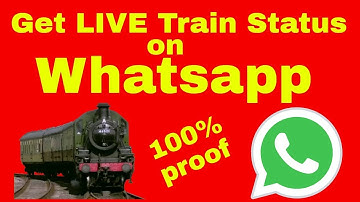 How to Get LIVE Train Status on Whatsapp!! 100% proof [Hindi][TechBySwagat]