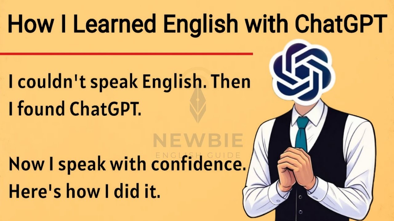 How I Learned English with ChatGPT || My Full Story from Zero to Fluent || Speak English Fluently