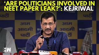 'Are Politicians Involved In NEET Paper Leak?': Arvind Kejriwal Lashes At CBI, Modi Govt | BJP screenshot 3