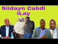 Deg Deg Cabdi ILay Oo Lasiidaayay Iyo Cagjar Oo Jigjiga Iskaga Cararay Xilkiina Iska Casilay Deg Deg Cabdi ILay Oo Lasiidaayay Iyo Cagjar Oo Jigjiga Iskaga Cararay Xilkiina Iska Casilay